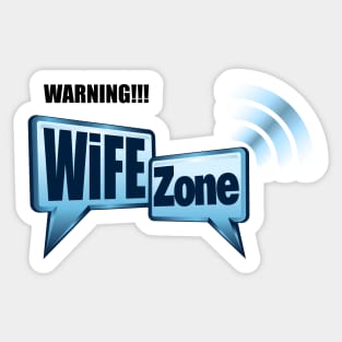 Wifi zone - Wife Joke Sticker